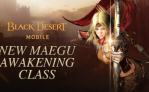Black Desert Mobile Maegu Awakening Has Arrived &#8211; Unleash Hwaryeong&#8217;s Powers