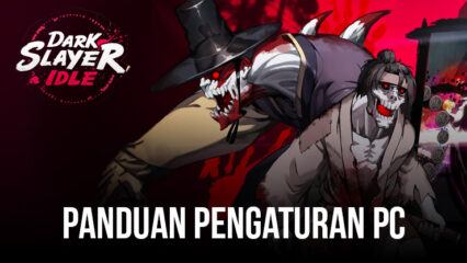 Cara Memainkan Dark Slayer Idle RPG di PC Dengan BlueStacks