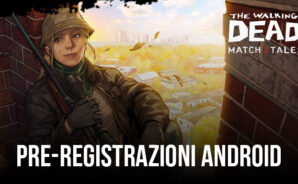 The Walking Dead Match 3 Tales Ora Aperto per le Pre-registrazioni su Android