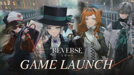 GORGEOUS CINEMATIC TIME TRAVEL RPG REVERSE: 1999 INAUGURATES THE MILLENIUM PREMIERE ACROSS  PC AND MOBILE TODAY