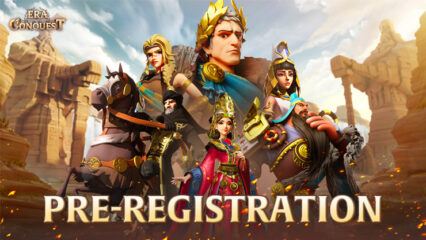 New Strategy Game ‘Era of Conquest’ Open Pre-Registration