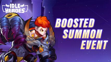 Idle Heroes Latest Update: Boosted Odds, Special Events, and More!