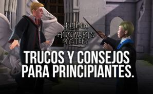 Trucos y Consejos Para Principiantes en Harry Potter: Hogwarts Mystery