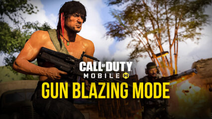 Call of Duty: Mobile Guns Blazing Mode Complete Details