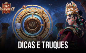 Dicas e truques para expandir rapidamente sua civilização em Era of Conquest