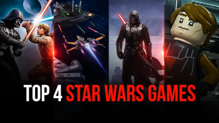 Top 4 Star Wars Games For Android