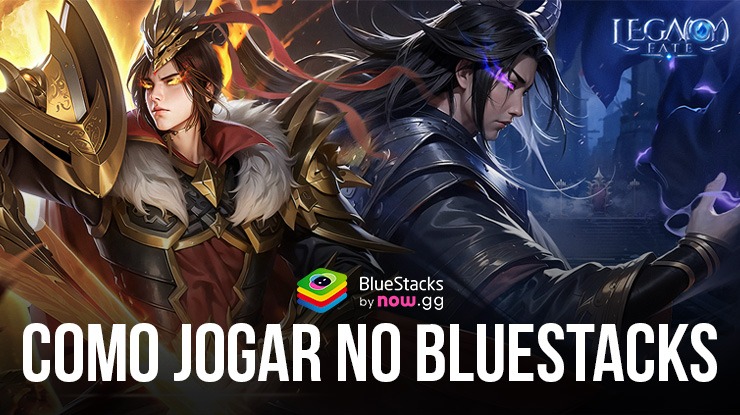 Como Instalar e Jogar Legacy Fate: Sacred & Fearless no PC com BlueStacks