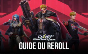Le Guide du Reroll dans Cyber Rebellion – Débloquez les Meilleurs Héros Dès le Début du Jeu