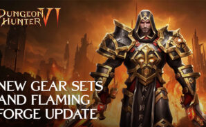 Dungeon Hunter 6 – New Gear Sets, Flaming Forge, and Gameplay Optimizations with November Update
