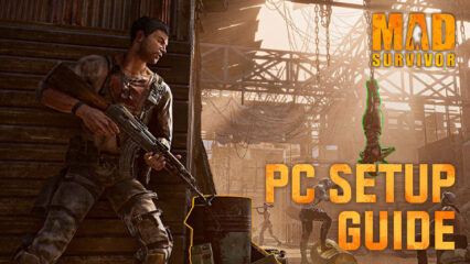 How to Install and Play Mad Survivor: Arid Warfire on PC with BlueStacks