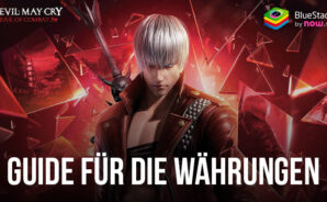 Devil May Cry: Peak of Combat Währungs-Guide – Alle Währungsarten erklärt
