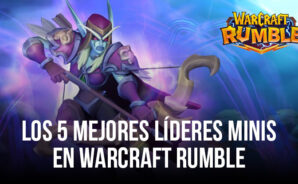 Los 5 mejores líderes Minis en Warcraft Rumble: construye mazos imbatibles con estos líderes a la vanguardia