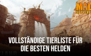 Mad Survivor: Arid Warfire – Tierliste für die besten Helden