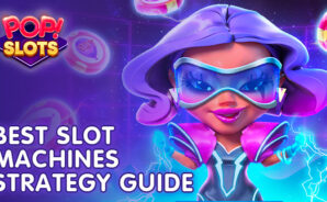 Mastering the Reels – Strategy Guide to POP! Slots Vegas Casino Games