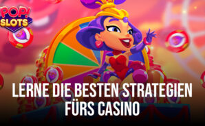 Die Walzen beherrschen &#8211; Strategie-Guide für POP! Slots Vegas Casino Games