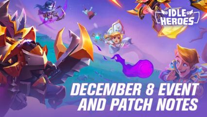 Idle Heroes Update Event – Daily Rewards, Missions, and More!