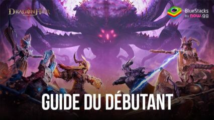 Le Guide Complet du Débutant pour Dragonheir: Silent Gods