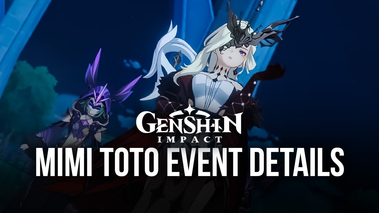 Genshin Impact Mimi Tomo Event Complete Details Bluestacks