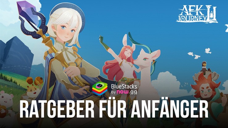 AFK Journey Anfänger Guide – Fraktionen, Spielmodi, Gacha-System erklärt