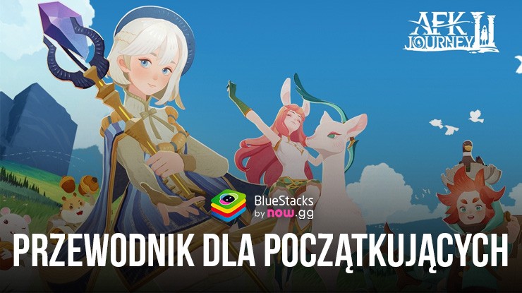 Poradnik dla początkujących do AFK Journey – wyjaśnienie frakcji, trybów gry i systemów Gacha