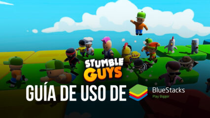 Stumble Guys – Cómo Configurar tu BlueStacks Para Tener la Experiencia Más Similar a Fall Guys