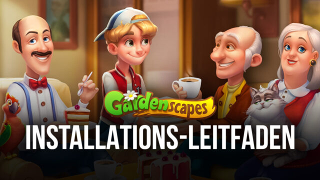 So spielst du Gardenscapes auf dem PC mit BlueStacks