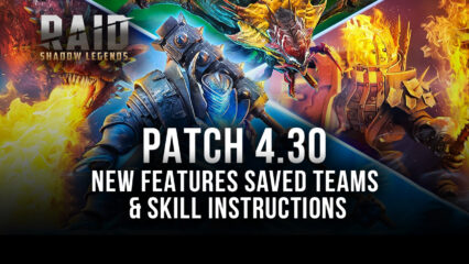 RAID: Shadow Legends Patch 4.30 – Saved Teams, Skill AI Management, Playtime Rewards update