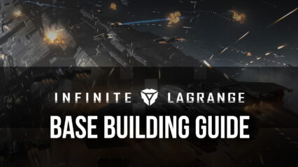Infinite Lagrange on PC – How to Build and Develop Your Base
