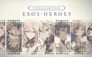 《魅影再臨:Exos Heroes》:「選拔招募」活動的英雄推薦