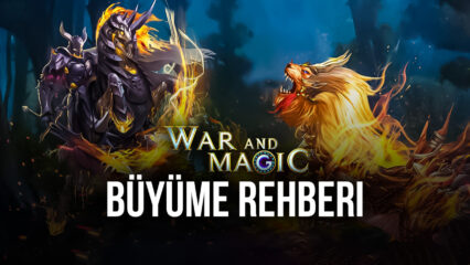 War and Magic Büyüme Rehberi: En Güçlü Krallık Sizinki Olsun