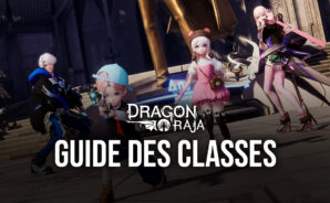 Dragon Raja – Le Guide des Différentes Classes