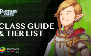 Fantasy Tales Class Guide & Tier List