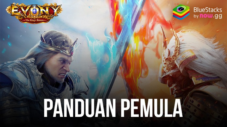 Panduan Pemula Evony: The King’s Return Tips dan Trik Untuk Para Newbie