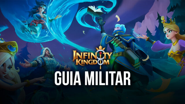Use seu PC para construir o Exército Mais Poderoso em Infinity Kingdom
