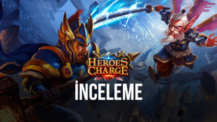 Heroes Charge BlueStacks İncelemesi (2021)