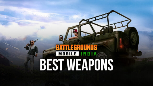 Battlegrounds Mobile India - The Best BGMI Weapons In Each Category ...