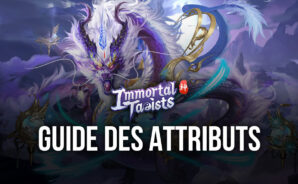Le Guide de BlueStacks des Attributs dans Immortal Taoists
