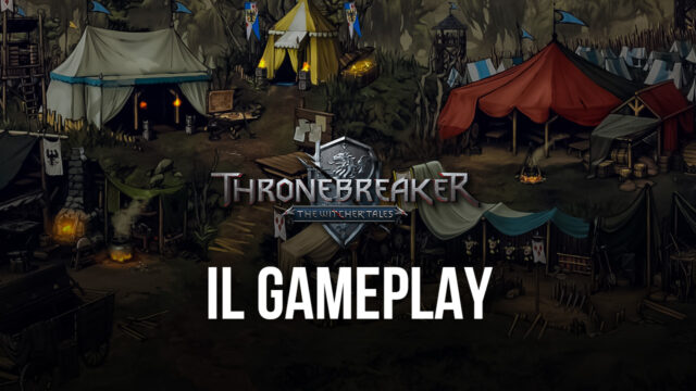 Le Basi di The Witcher Tales: Thronebreaker