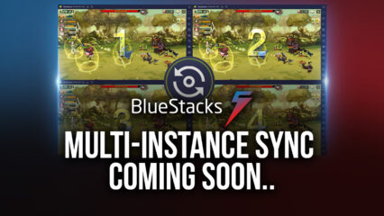 Multi-Instance Sync Coming to BlueStacks 5 In its 5.1 Update