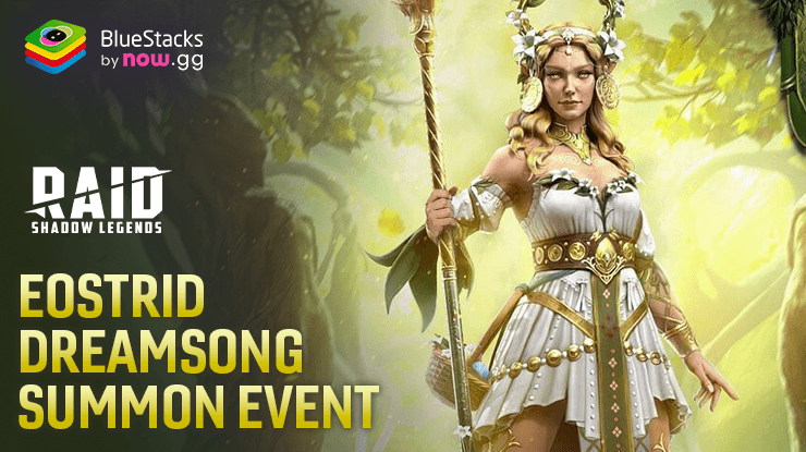 Unlock the new Eostrid Dreamsong in RAID: Shadow Legends’ Latest Summon Fragment Event