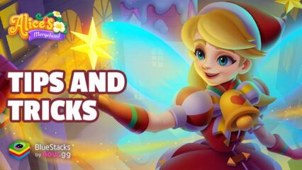 Alice’s Mergeland Tips and Tricks to Master Puzzle-Solving Tactics