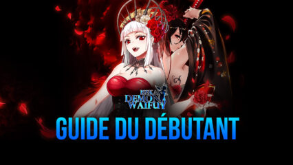 Le Guide du Débutant pour ISEKAI: Demon Waifu