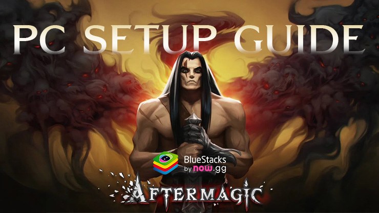 How to Play Aftermagic – Roguelike RPG on PC with BlueStacks