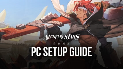 How to Play Alchemy Stars on PC with BlueStacks