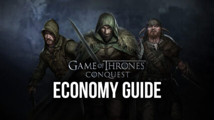 Basic Economy Guide for Game of Thrones: Conquest