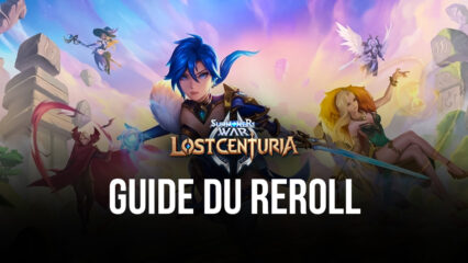 Summoners War: Lost Centuria – Bien Commencer avec le Guide du Reroll de BlueStacks