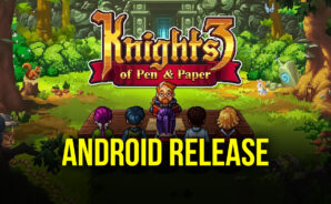 Knights of Pen and Paper 3 Surprise Release For Android