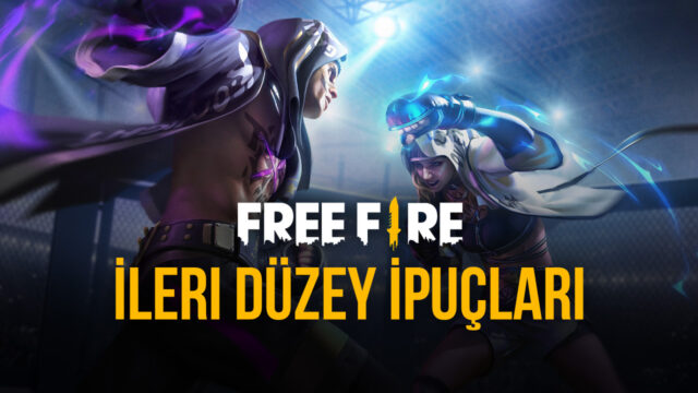 Free Fire İçin İleri Düzey İpuçları