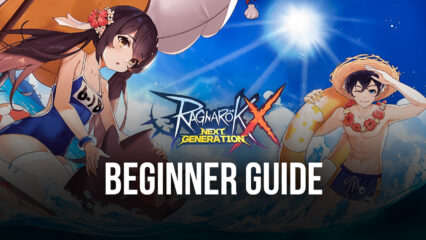 The Beginner Adventurer’s Guide to Ragnarok X: Rise of Taekwon