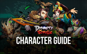 The 5 Best Characters in Dynasty Scrolls